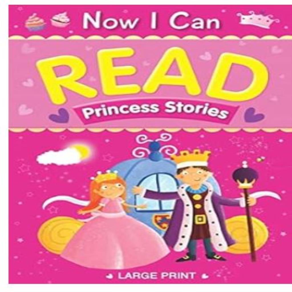 الآن أستطيع القراءة – قصص الأميرات